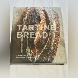 Tartine Bread Cookbook by Chad Robertson Hardcover